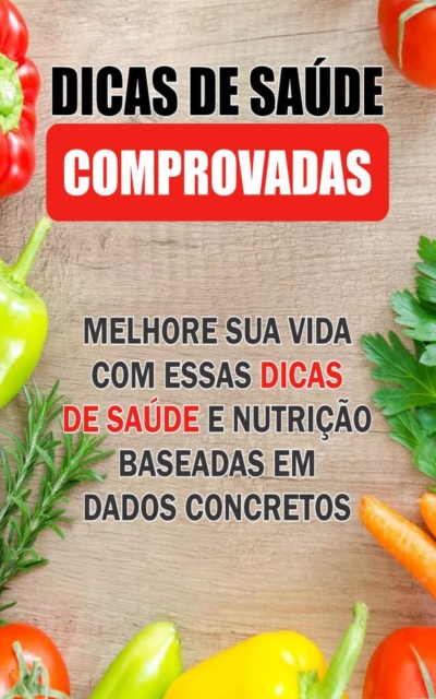 Dicas De Saude Comprovadas, EPUB eBook