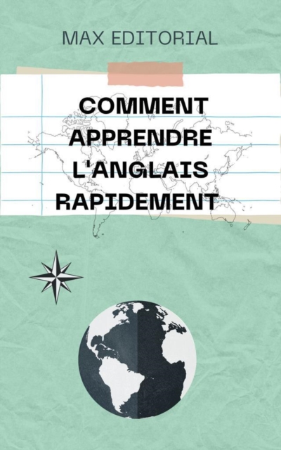 Comment apprendre l'anglais rapidement, EPUB eBook