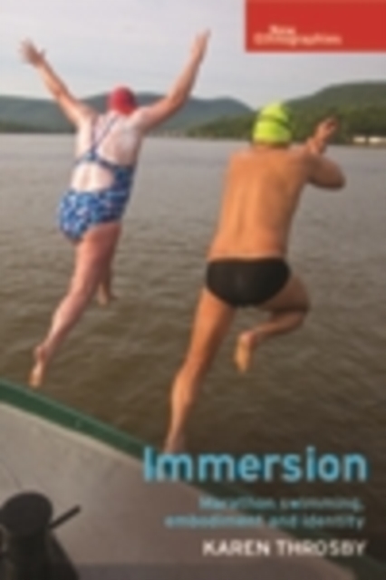 Immersion : Marathon swimming, embodiment and identity, EPUB eBook