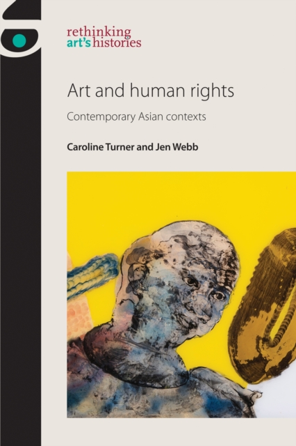 Art and human rights : Contemporary Asian contexts, EPUB eBook