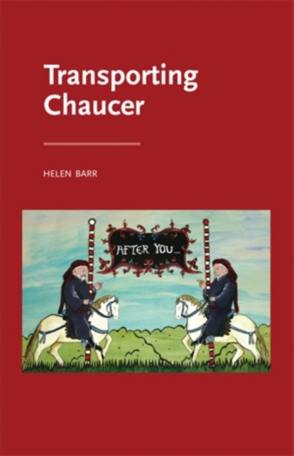Transporting Chaucer, EPUB eBook