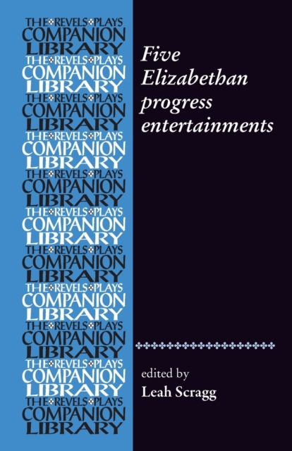 Five Elizabethan Progress Entertainments, Paperback / softback Book