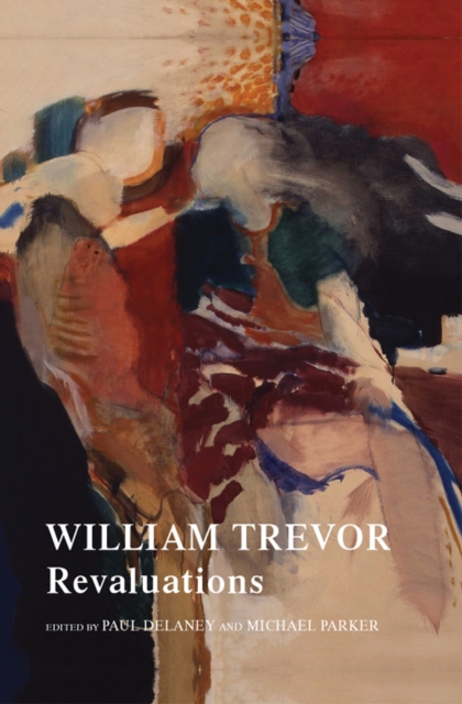 William Trevor : Revaluations, EPUB eBook