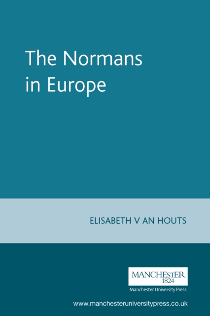 The Normans in Europe, PDF eBook