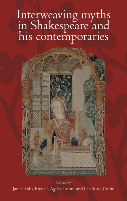 Interweaving myths in Shakespeare and his contemporaries, EPUB eBook