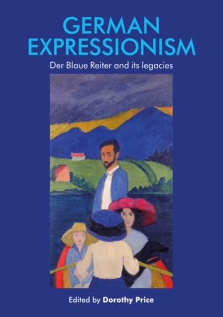 German Expressionism : Der Blaue Reiter and its legacies, EPUB eBook
