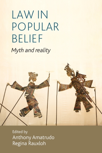 Law in Popular Belief : Myth and Reality, Paperback / softback Book