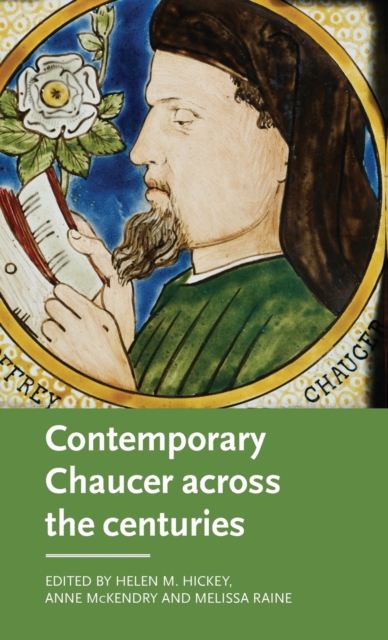 Contemporary Chaucer Across the Centuries, Hardback Book