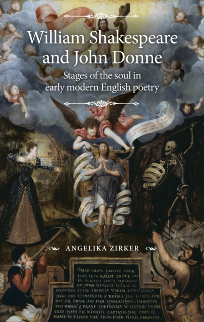 William Shakespeare and John Donne : Stages of the soul in early modern English poetry, EPUB eBook