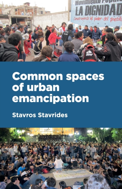 Common Spaces of Urban Emancipation, Paperback / softback Book
