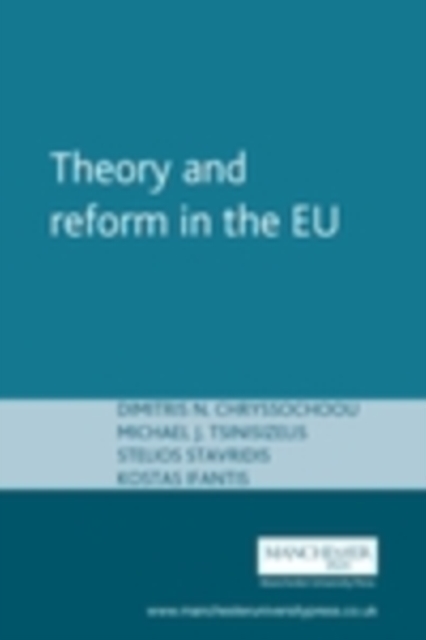 Theory and reform in the EU, PDF eBook