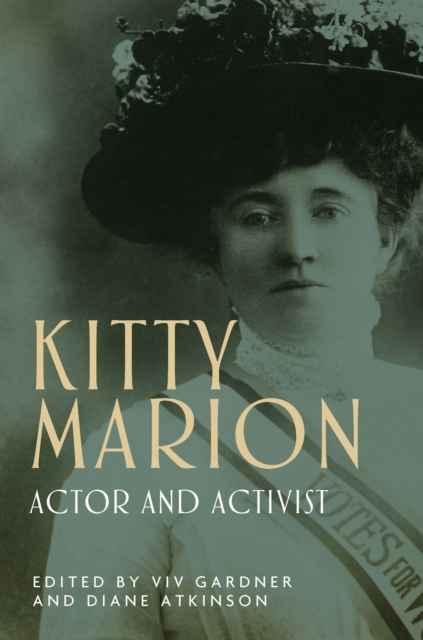 Kitty Marion : Actor and activist, EPUB eBook