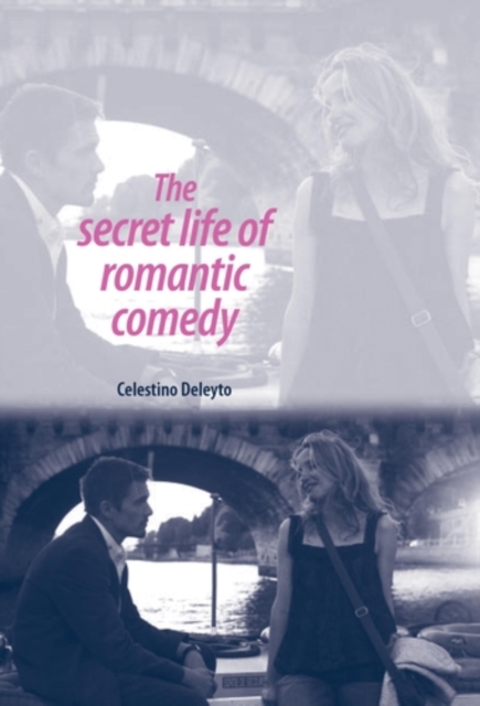 The secret life of romantic comedy, PDF eBook