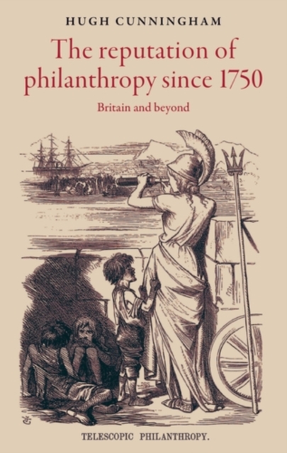 The reputation of philanthropy since 1750 : Britain and beyond, EPUB eBook