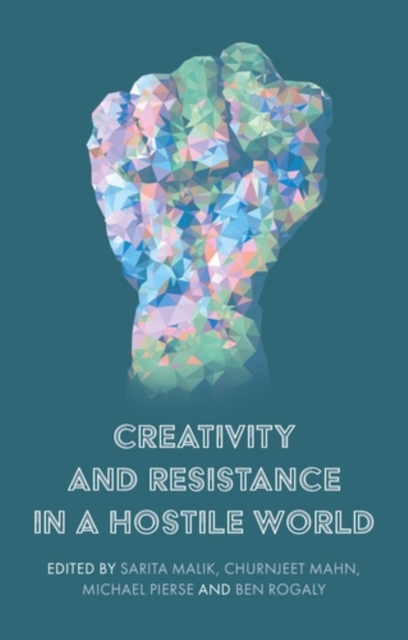 Creativity and resistance in a hostile world, EPUB eBook