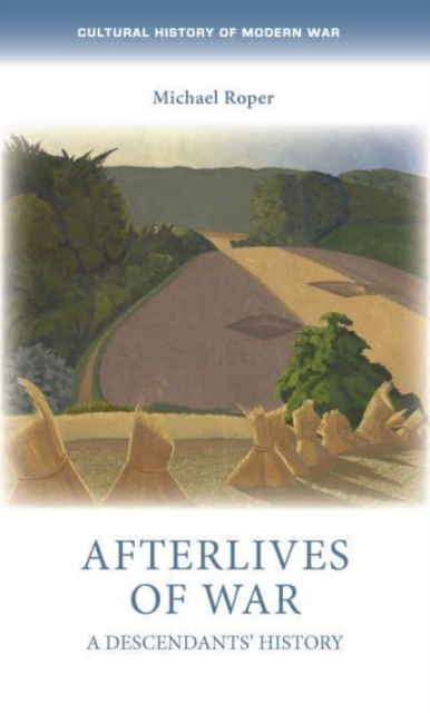 Afterlives of War : A Descendants' History, Hardback Book