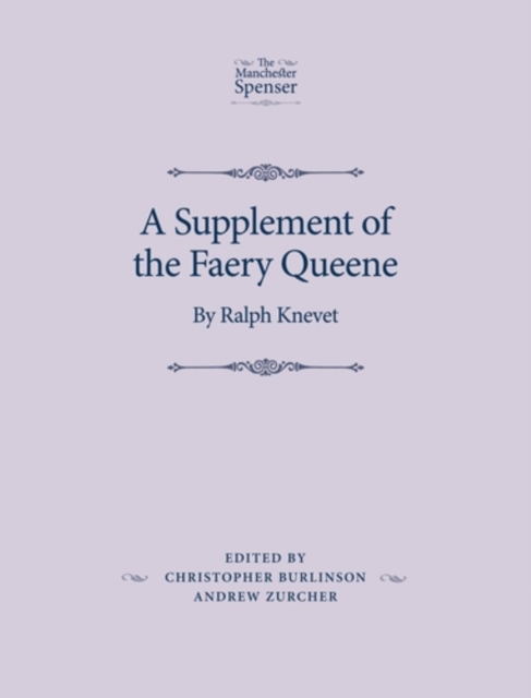 A Supplement of the Faery Queene : By Ralph Knevet, PDF eBook