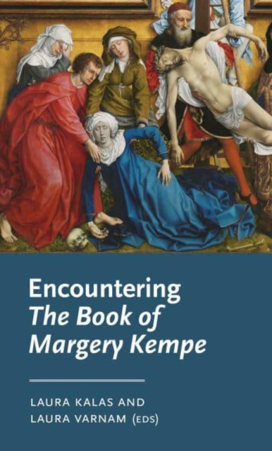 Encountering the Book of Margery Kempe, Paperback / softback Book