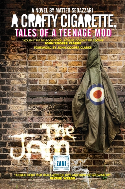A Crafty Cigarette - Tales of a Teenage Mod, Paperback / softback Book