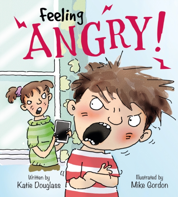 Feelings and Emotions: Feeling Angry, Paperback / softback Book