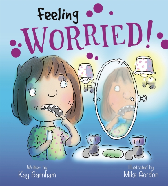 Feelings and Emotions: Feeling Worried, Paperback / softback Book