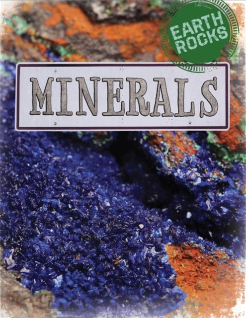 Earth Rocks: Minerals, Paperback / softback Book
