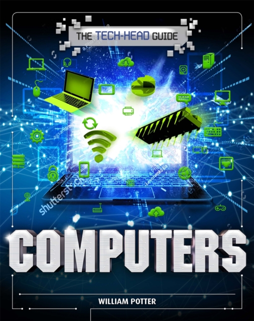 The Tech-Head Guide: Computers, Paperback / softback Book