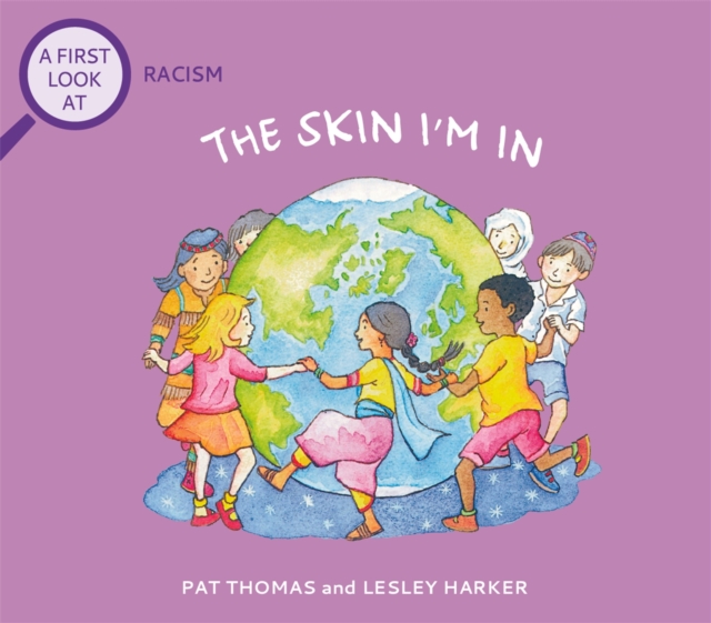 A First Look At: Racism: The Skin I'm In, Paperback / softback Book