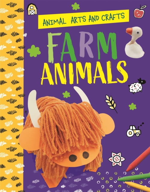 Animal Arts and Crafts: Farm Animals, Hardback Book
