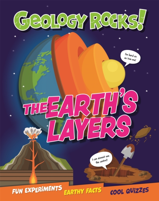 Geology Rocks!: The Earth's Layers, Hardback Book