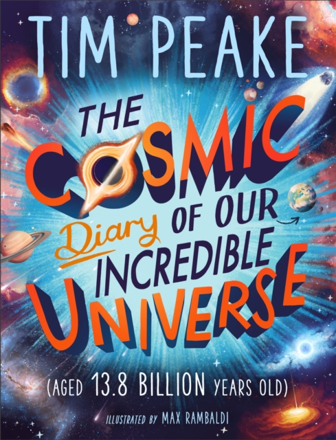 The Cosmic Diary of our Incredible Universe, EPUB eBook