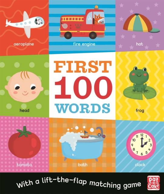 First 100 Words : A board book with a lift-the-flap matching game, Board book Book