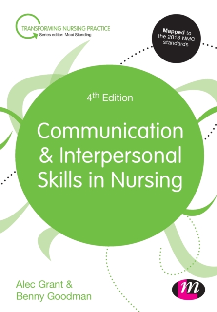 Communication and Interpersonal Skills in Nursing, Paperback / softback Book