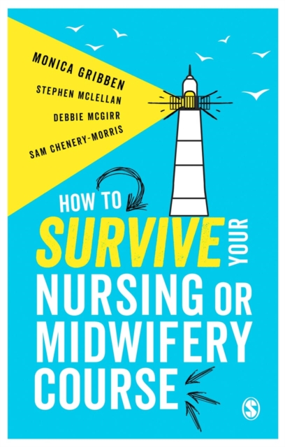 How to Survive your Nursing or Midwifery Course : A Toolkit for Success, PDF eBook