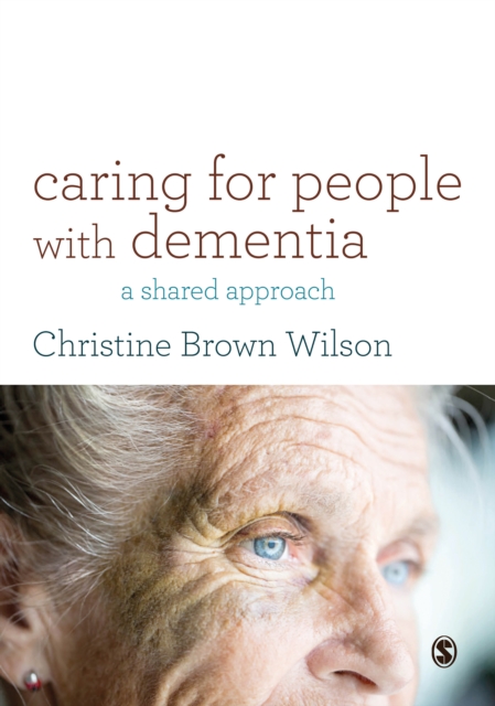 Caring for People with Dementia : A Shared Approach, EPUB eBook