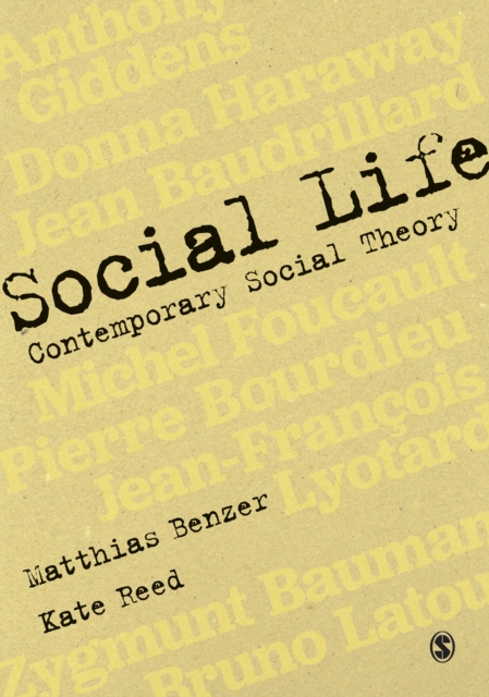 Social Life : Contemporary Social Theory, PDF eBook
