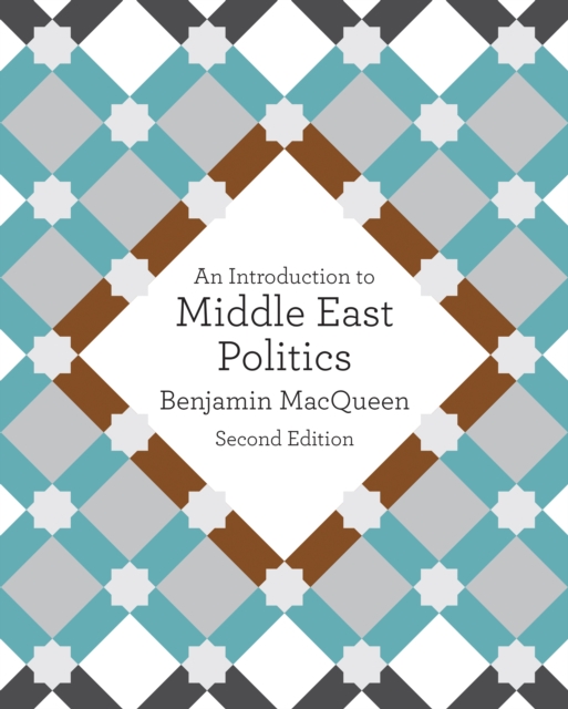 An Introduction to Middle East Politics, EPUB eBook
