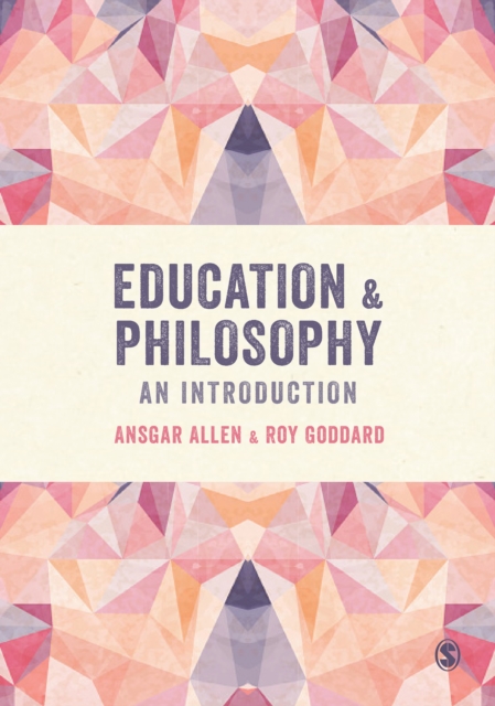 Education and Philosophy : An Introduction, EPUB eBook
