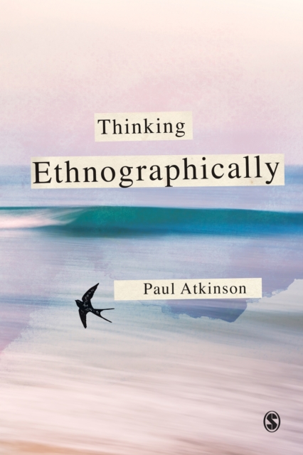 Thinking Ethnographically, EPUB eBook