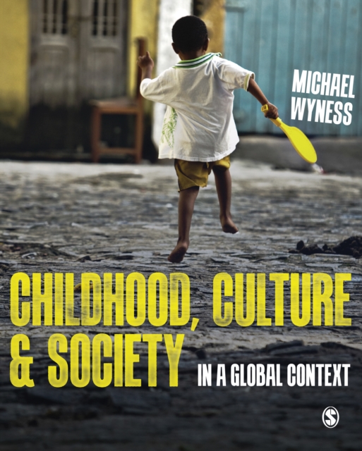 Childhood, Culture and Society : In a Global Context, PDF eBook