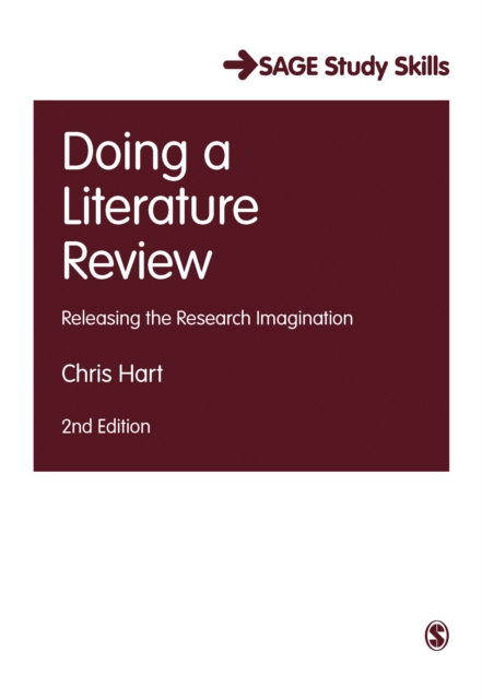 Doing a Literature Review : Releasing the Research Imagination, EPUB eBook