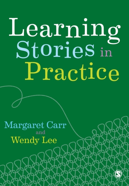 Learning Stories in Practice, Paperback / softback Book