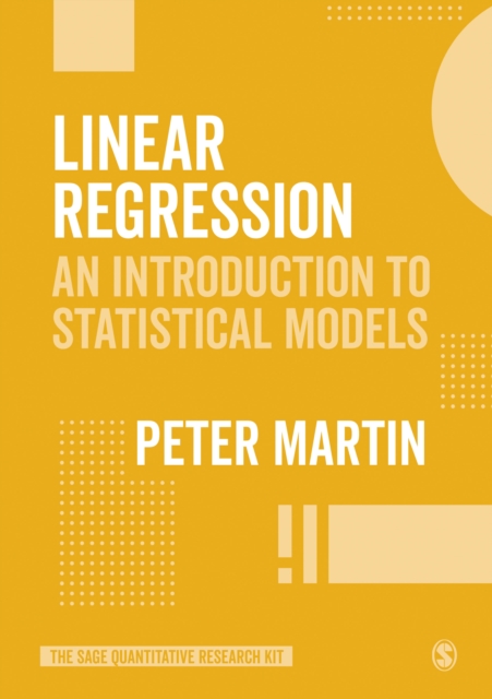 Linear Regression : An Introduction to Statistical Models, Paperback / softback Book