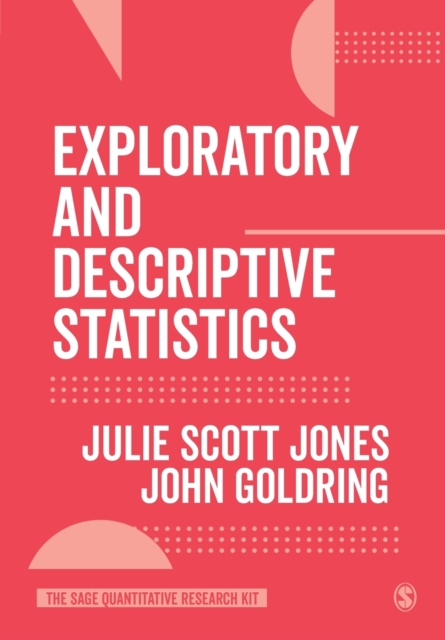 Exploratory and Descriptive Statistics, Paperback / softback Book
