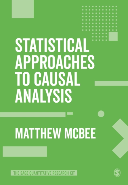 Statistical Approaches to Causal Analysis, Paperback / softback Book