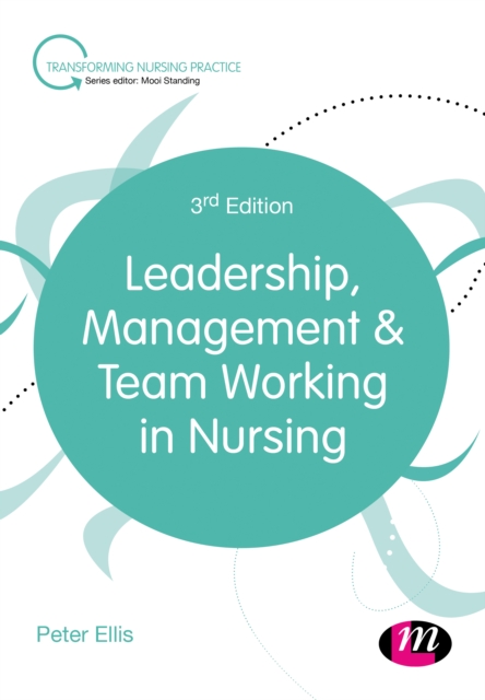 Leadership, Management and Team Working in Nursing, EPUB eBook