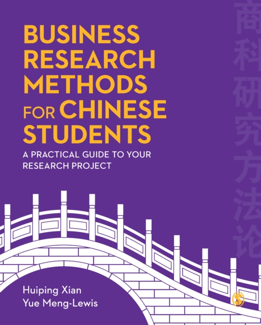 Business Research Methods for Chinese Students : A Practical Guide to Your Research Project, EPUB eBook
