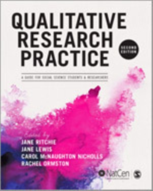 Qualitative Research Practice : A Guide for Social Science Students and Researchers, Multiple-component retail product Book