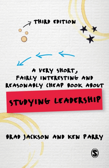 A Very Short, Fairly Interesting and Reasonably Cheap Book about Studying Leadership, EPUB eBook