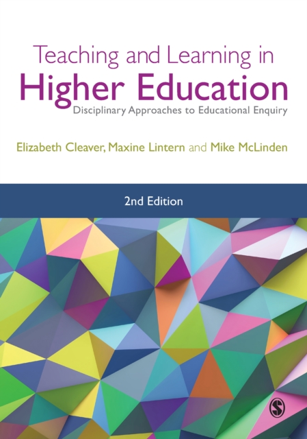 Teaching and Learning in Higher Education : Disciplinary Approaches to Educational Enquiry, EPUB eBook